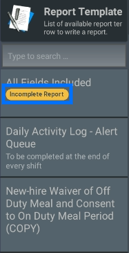 Incomplete Report in Template list.png